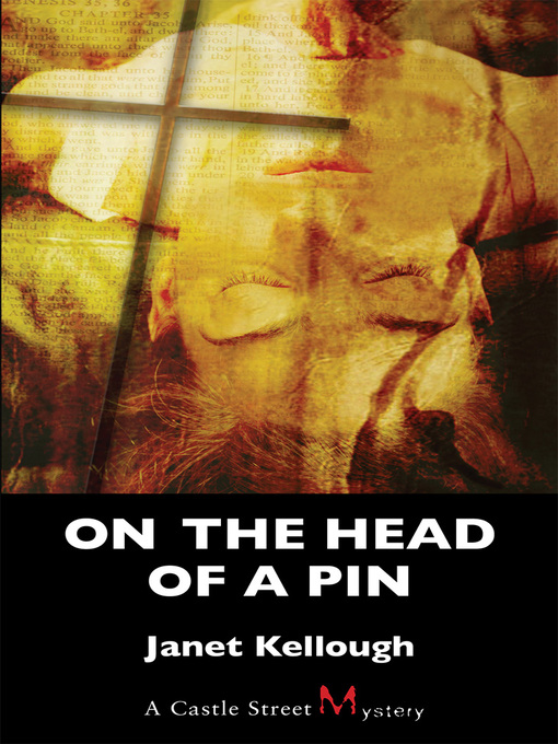 Title details for On the Head of a Pin by Janet Kellough - Available